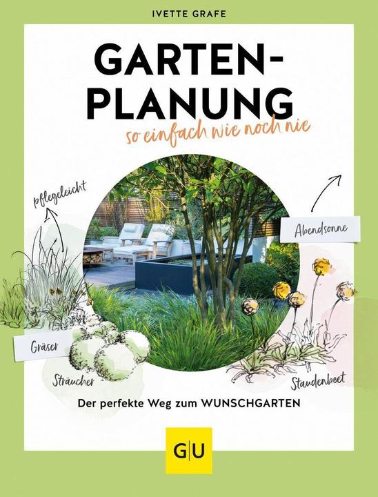 Immagine prodotto Gartenplanung so einfach wie noch nie (Tedesco, Ivette Grafe, 2023)