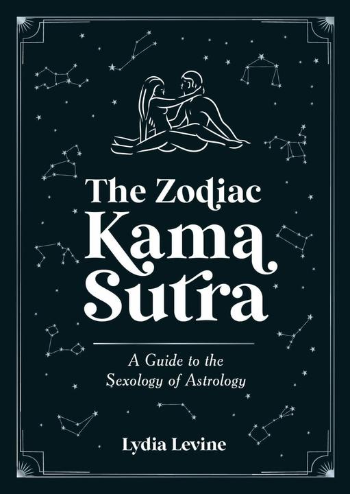Produktbild The Zodiac Kama Sutra (Englisch, Lydia Levine, 2024)
