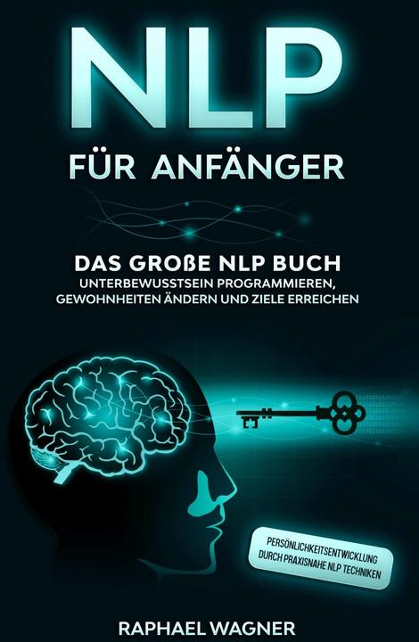 Produktbild NLP für Anfänger (Deutsch, Wagner Raphael, 2020)