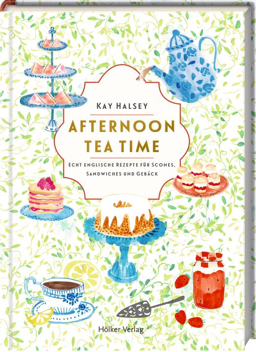 Produktbild Afternoon Tea Time (Deutsch, Arielle Gamble, Kay Halsey, Carla Gröppel-Wegener, 2024)