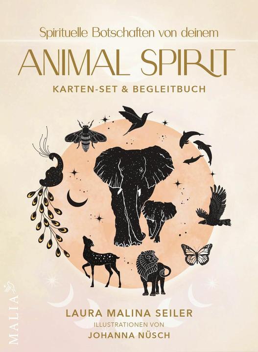 Produktbild Spirituelle Botschaften von deinem Animal Spirit (Deutsch, Laura Malina Seiler, 2024)