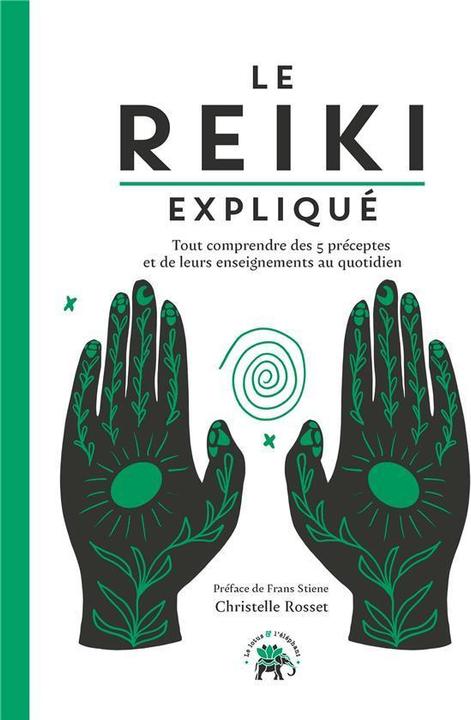 Produktbild Le reiki expliqué (Französisch, Rosset Christelle, 2024)