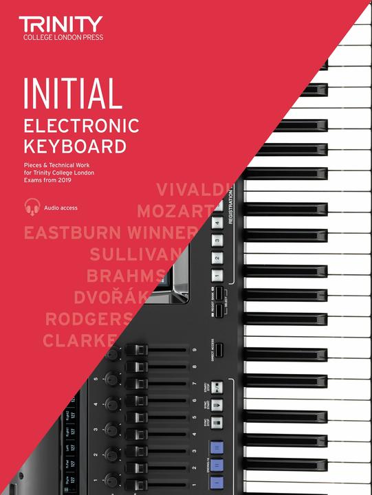 Produktbild Trinity College London Electronic Keyboard Exam Pieces & Technical Work From 2019: Initial Grade: An