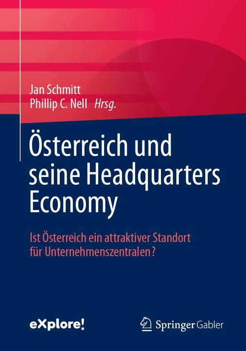 Produktbild sterreich und seine Headquarters Economy (Deutsch, Jan Schmitt, Phillip C. Nell, 2024)