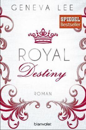 Produktbild Royal Destiny (Deutsch, Geneva Lee, 2017)
