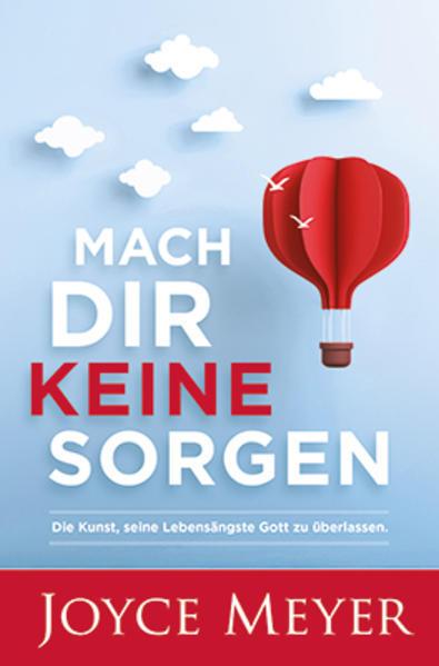 Mach dir keine Sorgen (Allemand, Meyer, Joyce, 2018)