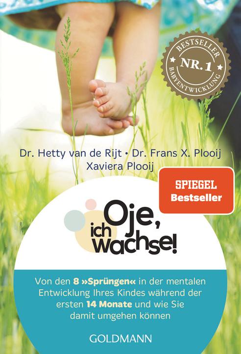 Oje, ich wachse! (Deutsch, Frans X. Plooij, Xaviera Plooij, 2019)