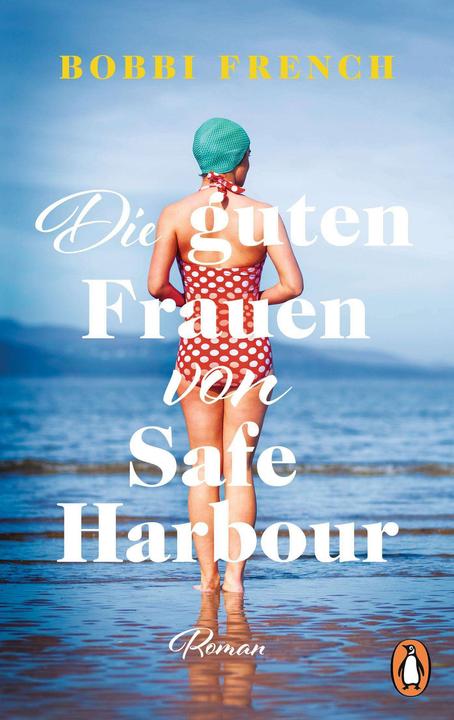 Produktbild Die guten Frauen von Safe Harbour (Deutsch, Bobbi French, 2024)