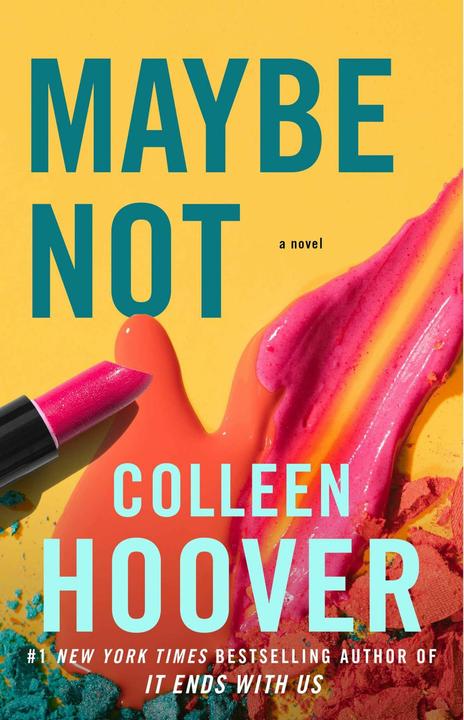 Actual product image Maybe Not (English, Colleen Hoover., 2015)