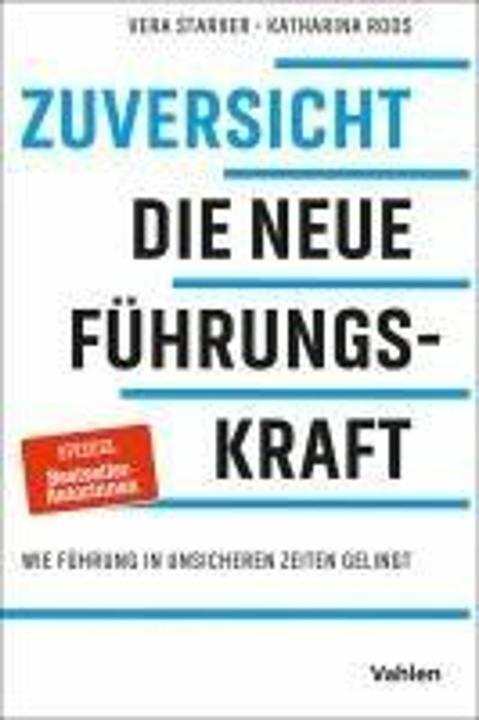 Energie-Label Zuversicht - die neue FührungsKRAFT (Deutsch, Vera Starker, Katharina Roos, 2025)