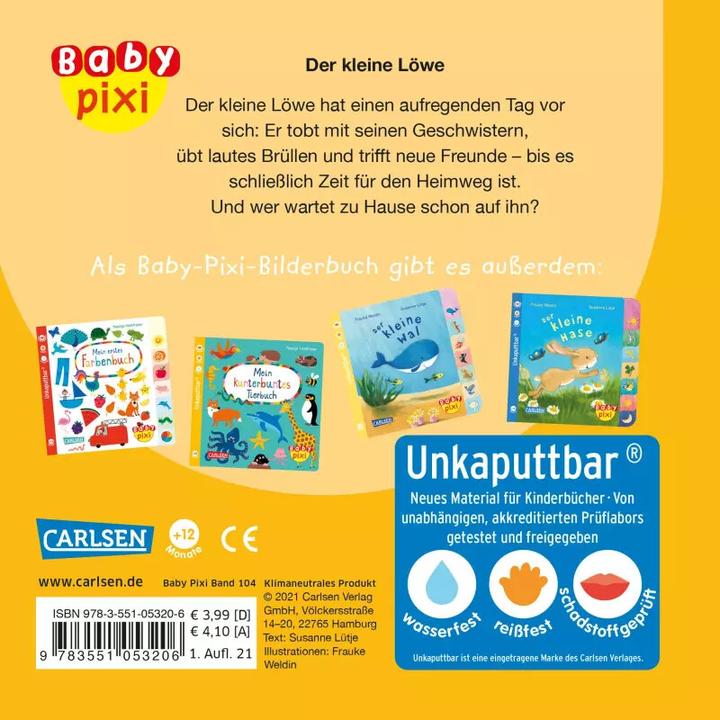 Produktbild Baby Pixi (unkaputtbar) 104: Der kleine Löwe (Deutsch, Susanne Lütje, 2021)
