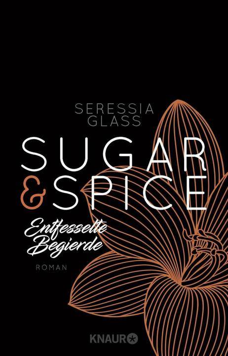 Actual product image Sugar & Spice - Unleashed Desire (German, Nicole Hölsken, Christiane Sipeer, 2018)