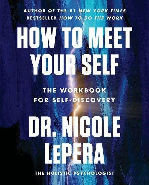 Image du produit How to Meet Your Self (Anglais, Dr Nicole LePera, 2022)