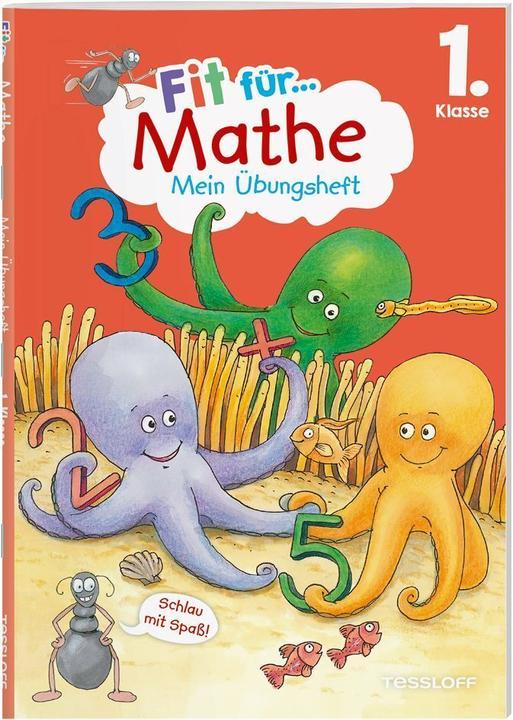 Produktbild Tessloff Fit für Mathe 1. Klasse. Mein Übungsheft (Deutsch, Kirstin Gramowski, Guido Wandrey, 2023)