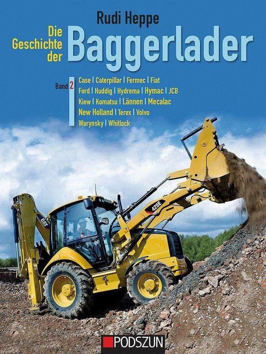 Immagine prodotto Die Geschichte der Baggerlader: Band 2 (Tedesco, Rudi Heppe, 2021)
