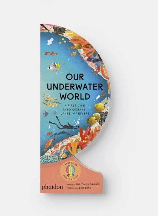Produktbild Our Underwater World (Lisk Feng, Sue Lowell Gallion, Englisch)