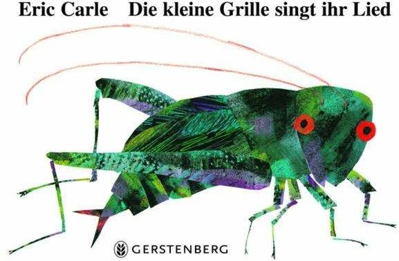 Image du produit Die kleine Grille singt ihr Lied (Allemand, Eric Carle, 2009)