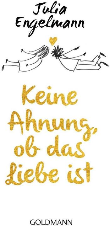 Image du produit Keine Ahnung, ob das Liebe ist (Allemand, Julia Engelmann, 2018)