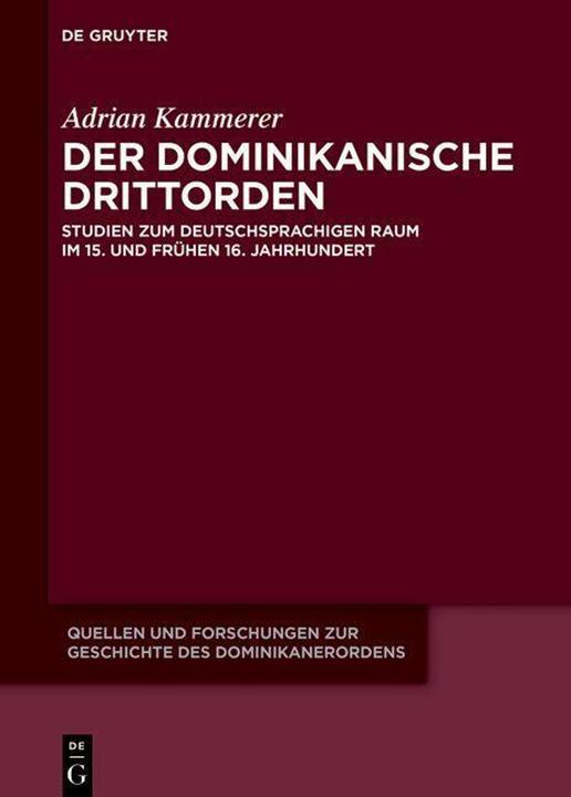 Actual product image Kammerer:Der dominikanische Drittorden (German, Adrian Kammerer, 2024)