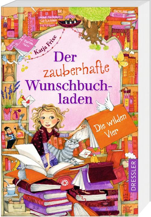 Produktbild Der zauberhafte Wunschbuchladen 4. Die wilden Vier! (Deutsch, Florentine Prechtel, Katja Frixe, 2024)