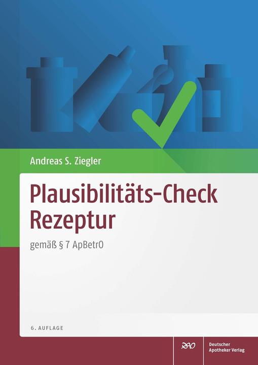 Produktbild Plausibilitäts-Check Rezeptur (Deutsch, Andreas S. Ziegler, 2021)
