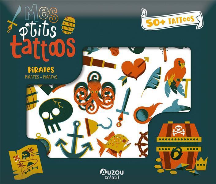 Auzou France Pirates : mes p'tits tattoos : Pirates