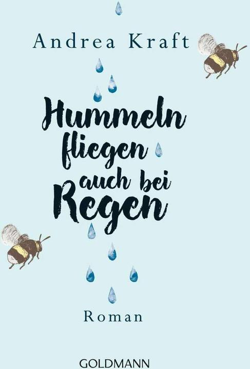 Produktbild Hummeln fliegen auch bei Regen (Andrea Kraft, Deutsch)