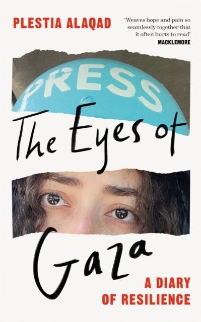 Produktbild The Eyes of Gaza (Englisch, Alaqad Plestia, 2025)