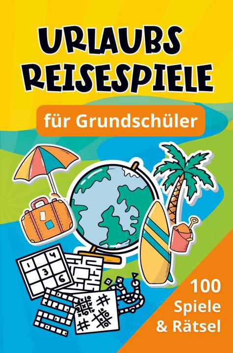 Urlaubs Reisespiele fr Grundschler (Deutsch, Frederick Lober, 2024)