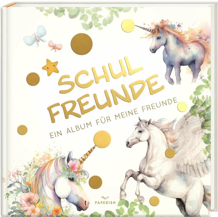 Actual product image Schulfreunde - EINHORN (German, PAPERISH Publishing House, Pia Loewe, 2023)