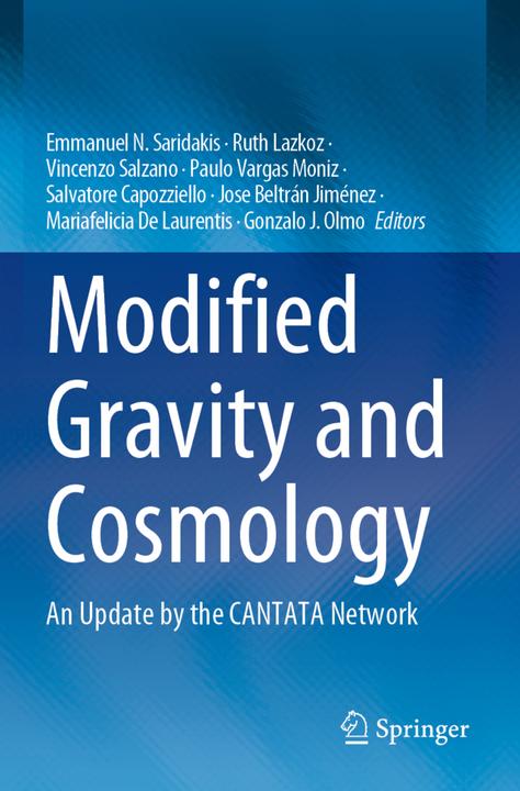 Produktbild Modified Gravity and Cosmology (Salvatore Capozziello, Paulo Vargas Moniz, Jose Beltrán Jiménez, Vincenzo Salzano, Ruth Lazkoz, Gonzalo J. Olmo, Mariafelicia De Laurentis, Emmanuel N. Saridakis, 2022)