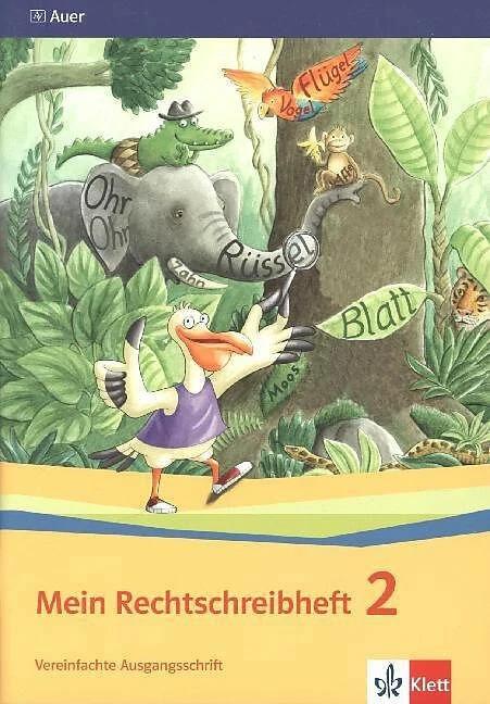 Produktbild Sicher richtig schreiben - Mein Rechtschreibheft. Arbeitsheft 2. Schuljahr Vereinfachte Ausgang (Deutsch, Ernst Klett Verlag, 2015)