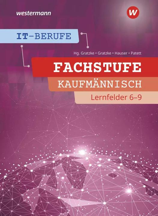 Produktbild IT-Berufe (Deutsch, Jürgen Gratzke, Jens Kullin, Ingo Patett, Lennart Gratzke, 2022)