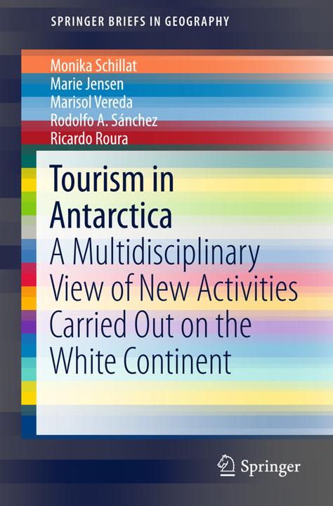 Energy Label Tourism in Antarctica (Monika Schillat, Marisol Vereda, Marie Jensen, Rodolfo A. Sánchez, Ricardo Roura, 2016)
