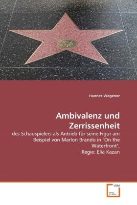 Produktbild Ambivalenz und Zerrissenheit (Deutsch, Hannes Wegener, 2011)