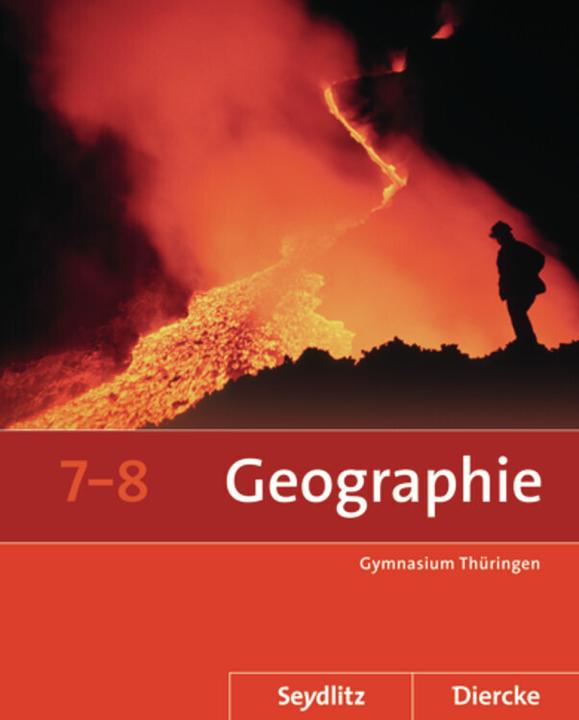 Actual product image Diercke / Seydlitz Geographie 7./8. Schuljahr. Schülerband. TH (German, Butcher, Anetteua, Sarah/Gerlach, Tom/Franz, 2014)