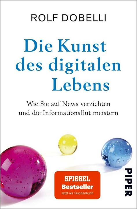 Die Kunst des digitalen Lebens (Deutsch, Rolf Dobelli, 2020)