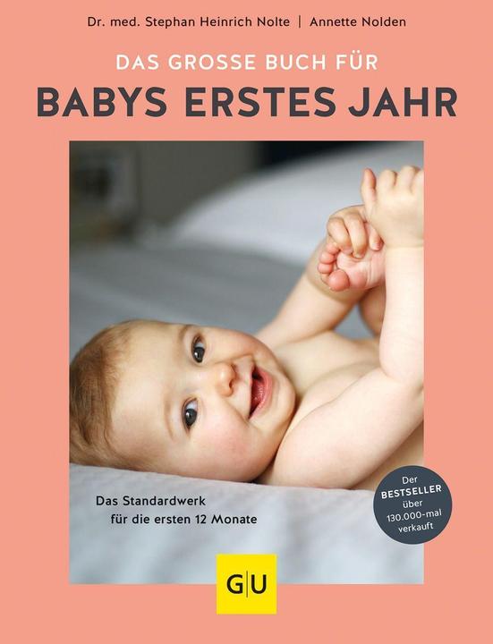 Produktbild Das grosse Buch für Babys erstes Jahr (Deutsch, Stephan Heinrich Nolte, Annette Nolden, 2023)