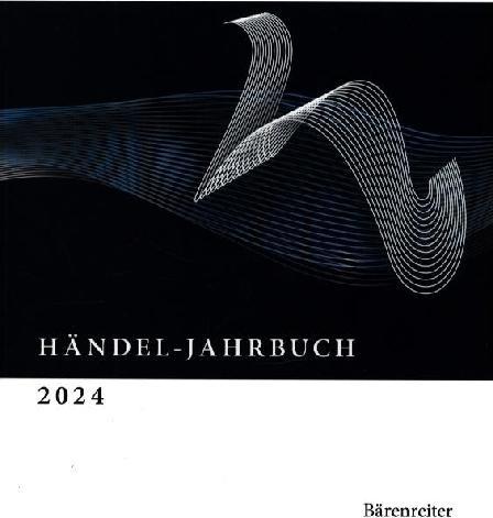 Produktbild :Händel-Jahrbuch 2024, 70. Jahrgang (Deutsch, Georg-Friedrich-Händel-Gesellschaft e. V., 2024)