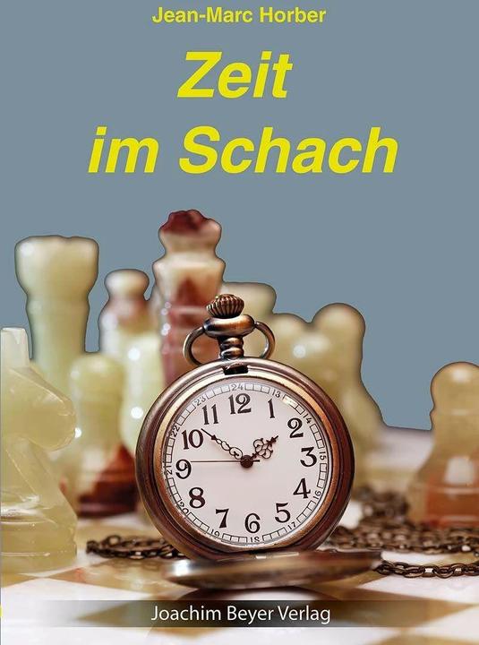 Produktbild Zeit im Schach (Deutsch, Jean-Marc Horber, 2020)