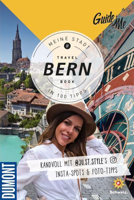 Produktbild GuideMe Travel Book Bern – Reiseführer (Deutsch, Judith Stöckli, 2023)