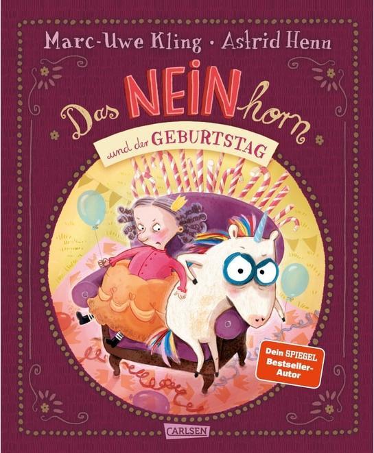 La corne du NON et l'anniversaire (Marc-Uwe Kling, Allemand)