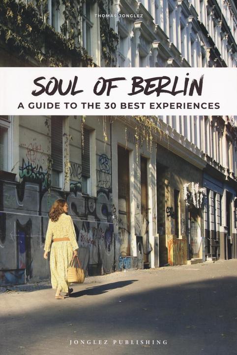 Produktbild Soul of Berlin (Englisch, Thomas Jonglez, 2022)