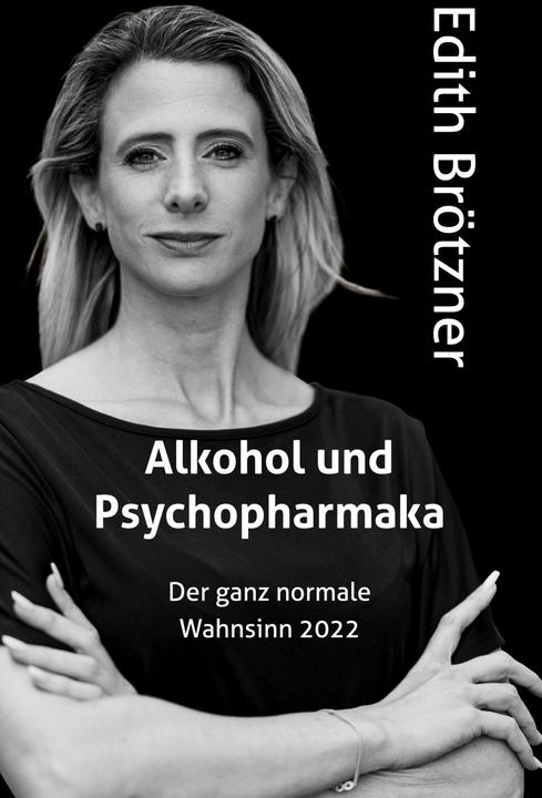 Produktbild Alkohol und Psychopharmaka (Deutsch, Edith Brötzner, 2023)