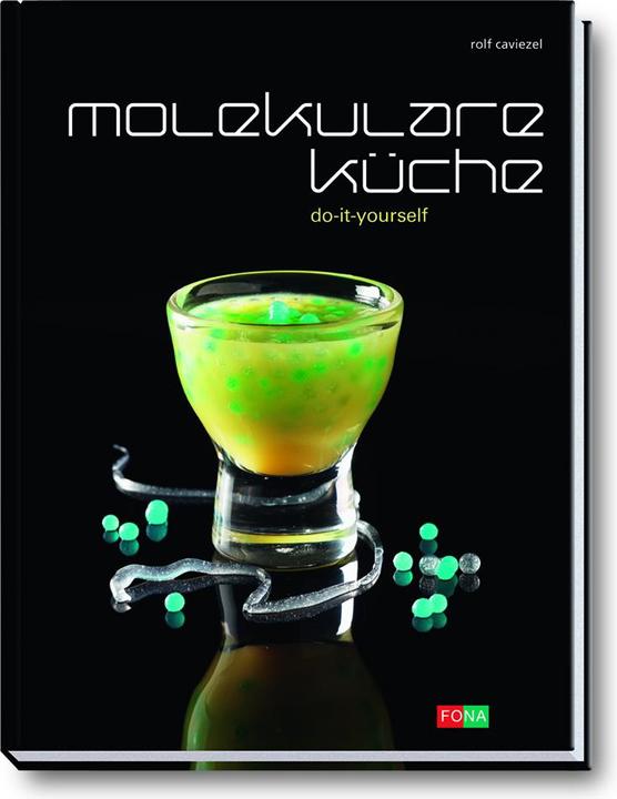 Produktbild Molekulare Küche (Deutsch, Rolf Caviezel, 2008)