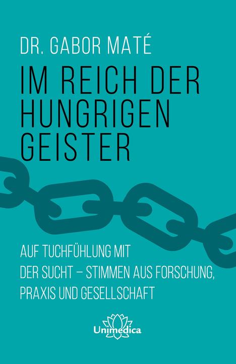 Produktbild Im Reich der hungrigen Geister (Deutsch, Gabor Maté, 2021)