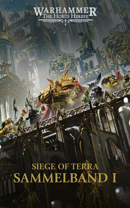 Produktbild The Horus Heresy - Siege of Terra - Sammelband 01 (Deutsch, Guy Haley, John French, 2024)