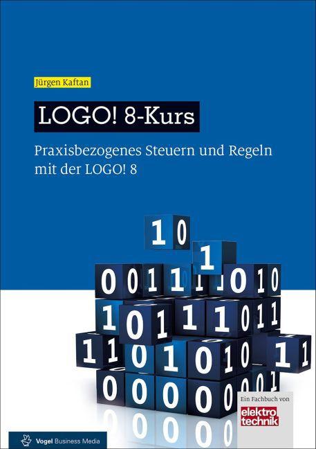 Produktbild LOGO! 8-Kurs (Deutsch, Jürgen Kaftan, 2016)