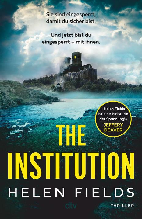 Produktbild The Institution (Deutsch, Helen Fields, Christine Blum, 2023)