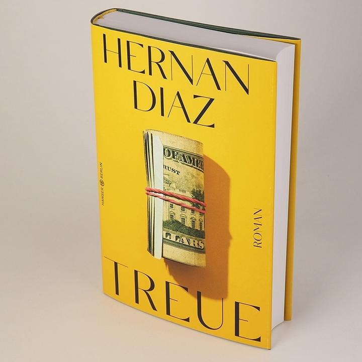 Produktbild Treue (Deutsch, Hernan Diaz, 2022)